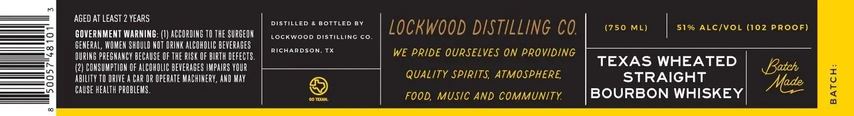 Lockwood Distilling Co. Texas Wheated Straight Bourbon Whiskey - Image 2