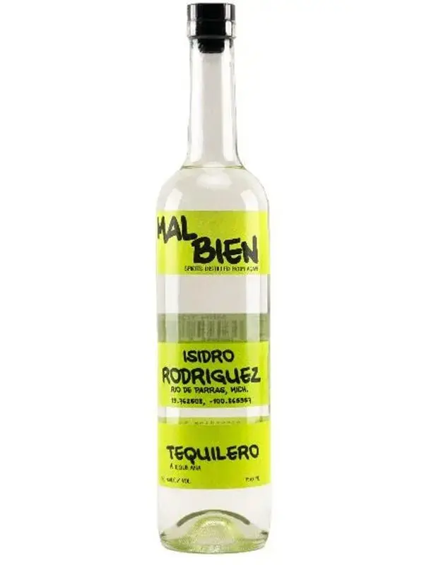 Mal Bien Tequilero Rodriguez