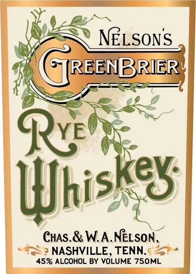 Nelson's Green Brier Rye Whiskey 750ml
