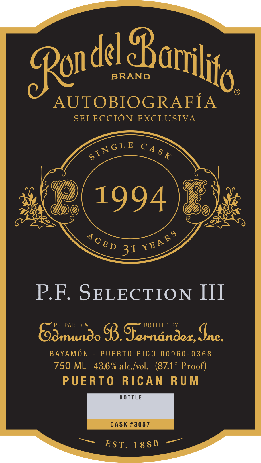Ron del Barrilito Autobiografía Selección Exclusiva P.F. Selection III